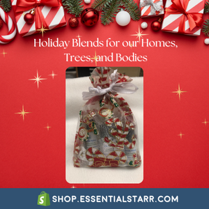 Holiday Blends for our Homes, Trees, and Bodies