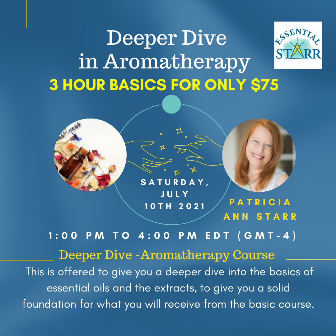 Aroma Course -- Deeper Dive in Aromatherapy with Patricia Starr 3 hour basics - 5