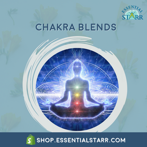 Chakra Blends -- The Seven Chakras